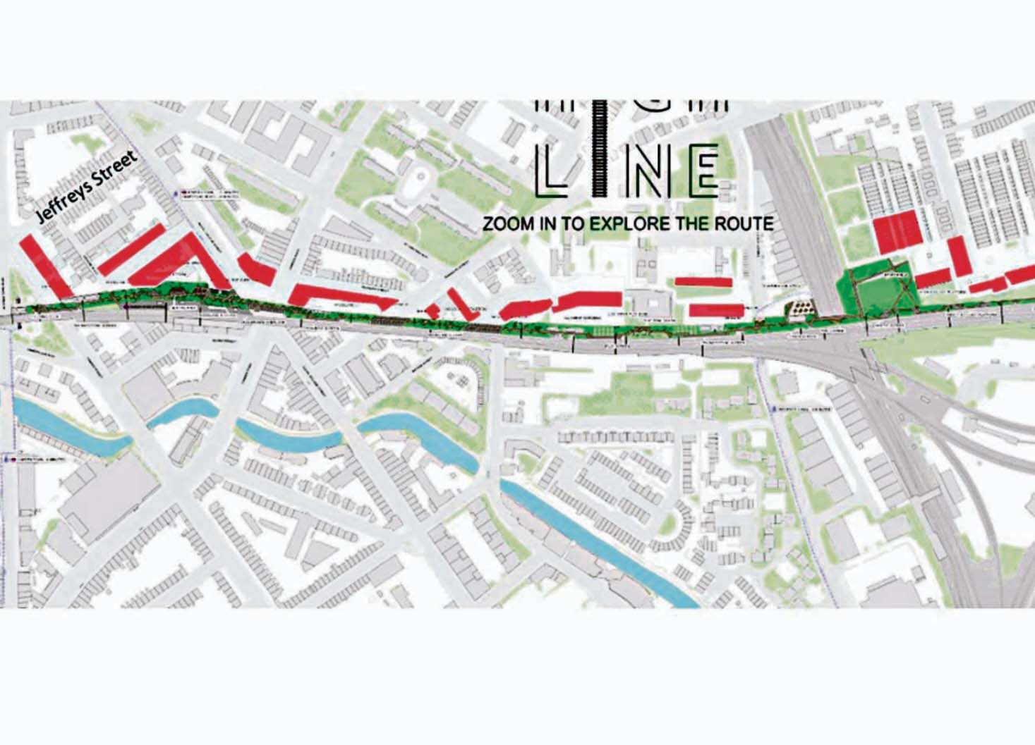Jeffreys Street is not as close as you can get to the proposed highline Camden Highline area